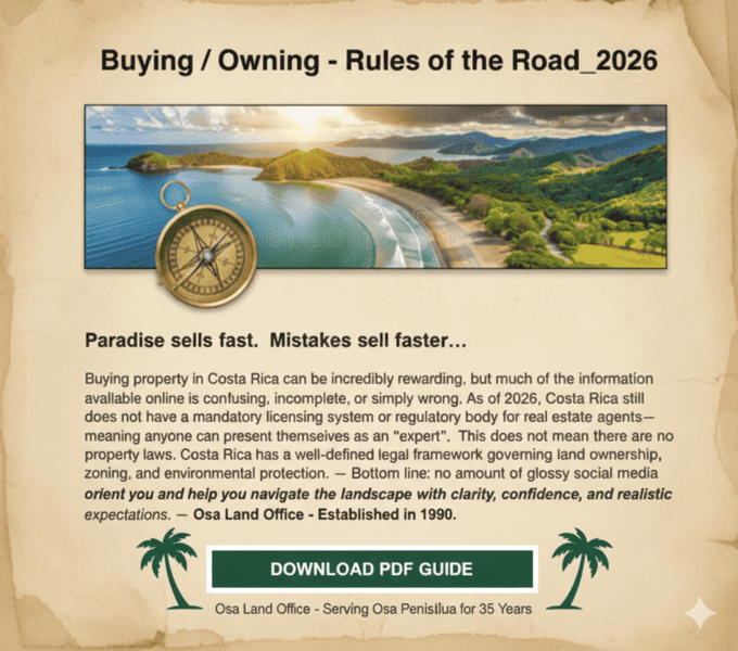 Buying and owning property in Costa Rica 2026 – Osa Peninsula real estate guide
